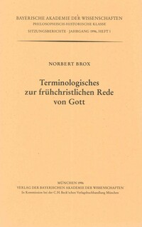Terminologisches zur frühchristlichen Rede von Gott