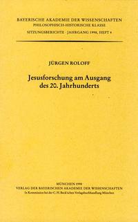 Jesusforschung am Ausgang des 20.Jahrhunderts