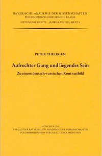 Aufrechter Gang und liegendes Sein