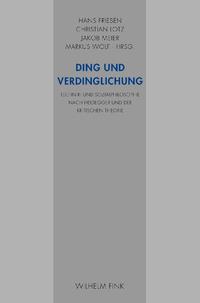 Ding und Verdinglichung