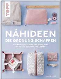 Nähideen, die Ordnung schaffen