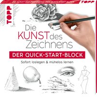 Die Kunst des Zeichnens. Der Quick-Start-Block.