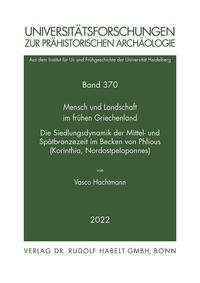 Mensch und Landschaft im frühen Griechenland
