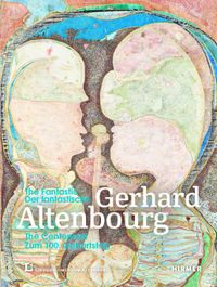 Der fantastische Gerhard Altenbourg.
