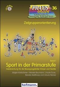 Sport in der Primarstufe - Band 1