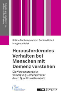 Herausforderndes Verhalten bei Menschen mit Demenz verstehen