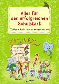 Alles für den erfolgreichen Schulstart - Zahlen Buchstaben Konzentration