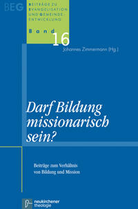 Darf Bildung missionarisch sein?