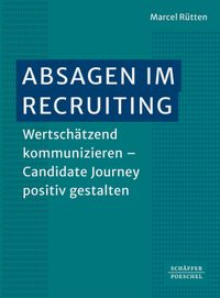 Absagen im Recruiting