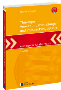 Thüringer Verwaltungszustellungs- und Vollstreckungsgesetz