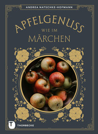 Apfelgenuss wie im Märchen