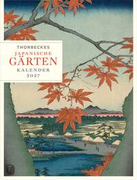 Thorbeckes Japanische-Gärten-Kalender 2027