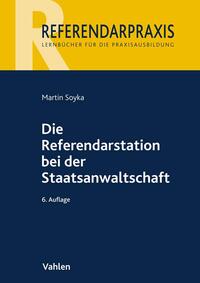 Referendarpraxis / Die Referendarstation bei der Staatsanwaltschaft
