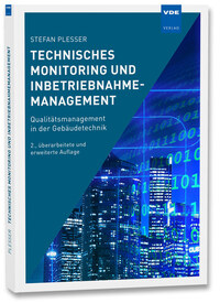 Technisches Monitoring und Inbetriebnahmemanagement