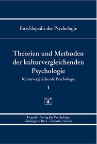 Theorien und Methoden der kulturvergleichenden Psychologie