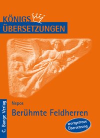 Berühmte Feldherren (De viris illustribus /Biographien berühmter Männer)