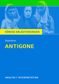 Antigone von Sophokles.