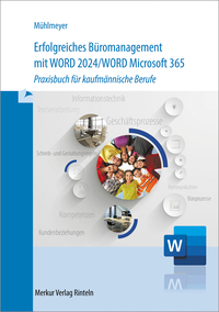 Erfolgreiches Büromanagement mit Word 2024 / Word Microsoft 365