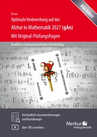 Optimale Vorbereitung auf das Abitur in Mathematik 2027 (gAn)