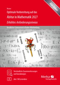 Optimale Vorbereitung auf das Abitur in Mathematik 2027 - Erhöhtes Anforderungsniveau