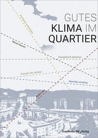 Gutes Klima im Quartier