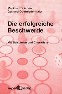 Die erfolgreiche Beschwerde