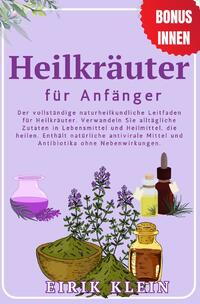Heilkräuter für Anfänger