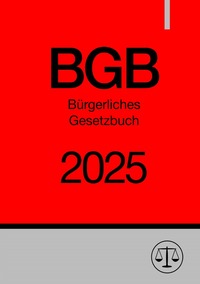 Bürgerliches Gesetzbuch - BGB 2025