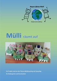 Mülli räumt auf