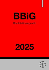 Berufsbildungsgesetz - BBiG 2025