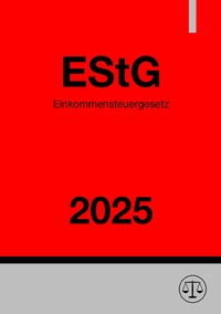 Einkommensteuergesetz - EStG 2025