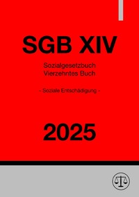Sozialgesetzbuch - Vierzehntes Buch - SGB XIV 2025