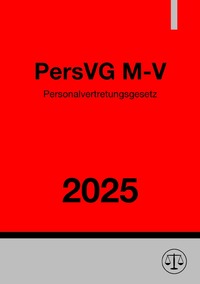 Personalvertretungsgesetz - PersVG M-V 2025