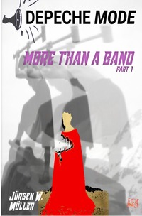 Depeche Mode - More than a band Part1