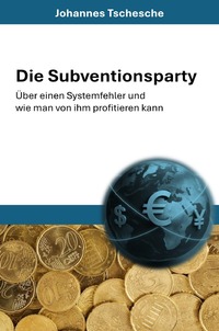 Die Subventionsparty
