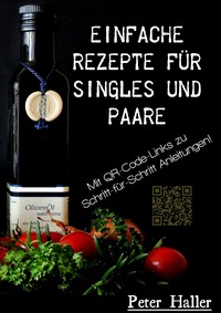 Einfache Rezepte für Singles und Paare