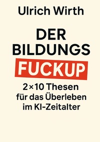 Der Bildungs-Fuckup