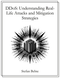 DDoS: Understanding Real-Life Attacks and Mitigation Strategies