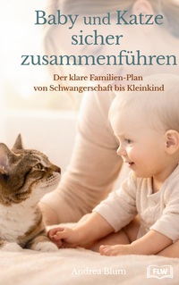 Baby und Katze sicher zusammenführen