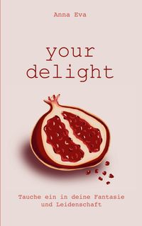 Your Delight
