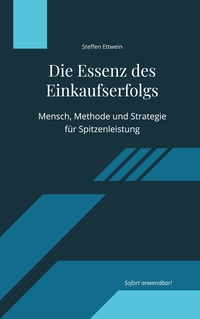 Die Essenz des Einkaufserfolgs