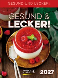 Gesund & Lecker! 2027