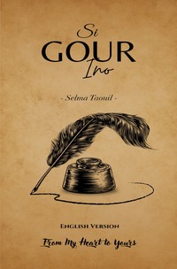 Si Gour Ino - From My Heart to Yours
