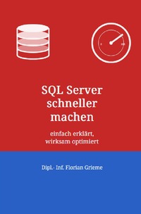 SQL Server schneller machen