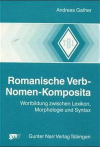 Romanische Verb-Nomen Komposita