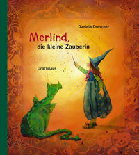 Merlind, die kleine Zauberin