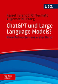 ChatGPT und Large Language Models? Frag doch einfach!