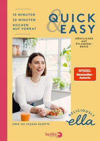 Deliciously Ella – Quick & Easy
