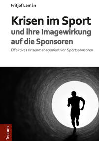 Krisen im Sport und ihre Imagewirkung auf die Sponsoren