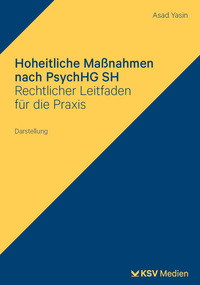 Hoheitliche Maßnahmen nach PsychHG SH